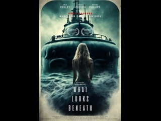 canadian horror film what lurks beneath (2024)